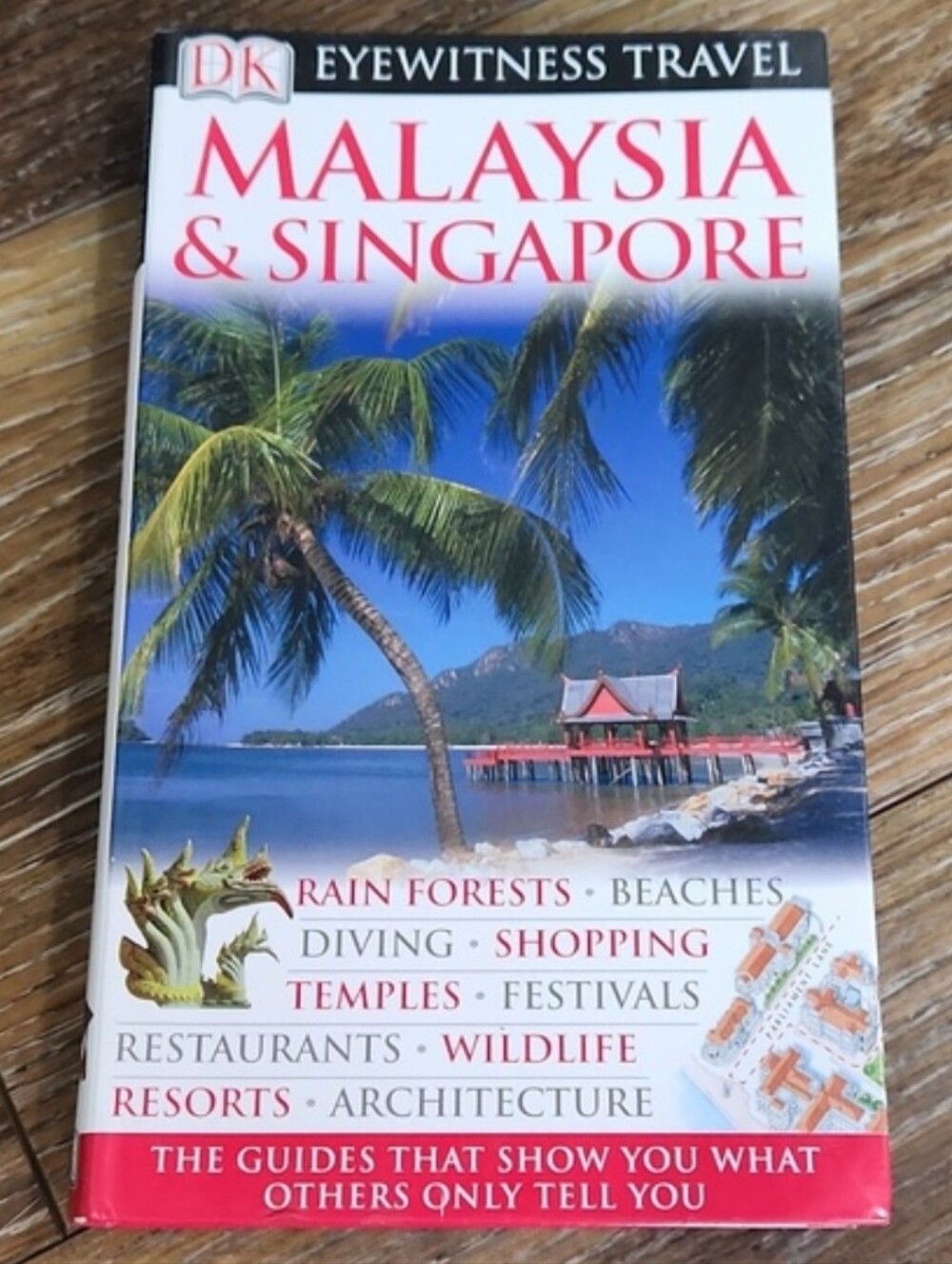 Malaysia & Singapore Travel Book Rain Forests Temples Wildlife Resorts Festivals